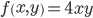 f\left({x,y}\right)=4xy