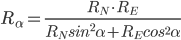 {R}_{\alpha{}}=\frac{{R}_{N}\cdot{}{R}_{E}}{{R}_{N}{sin}^{2}\alpha{}+{R}_{E}{cos}^{2}\alpha{}}